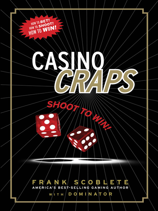 Title details for Casino Craps by Frank Scoblete - Available